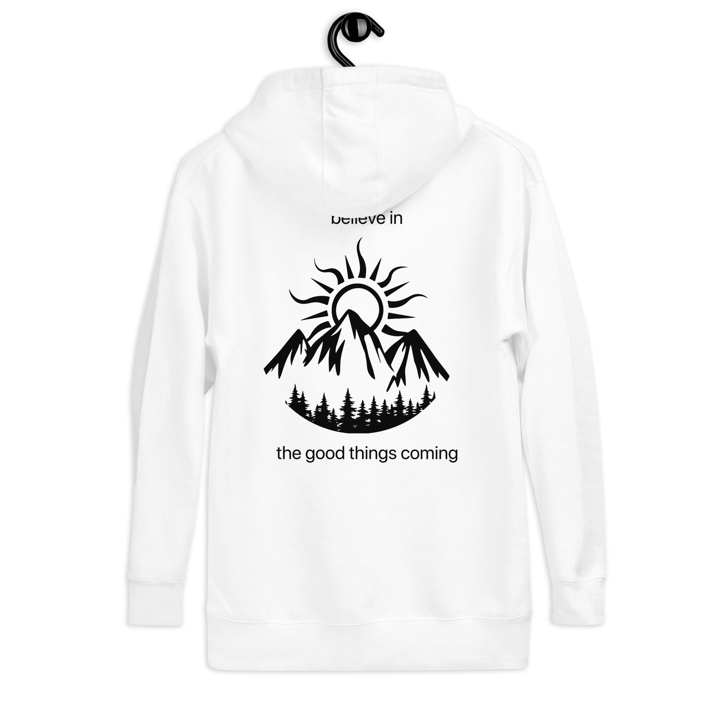believe hoodie